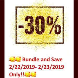 30% off bundle items 2/22/2019-2/23/2019🥰🥰